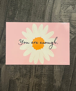 *postcard* you are enough