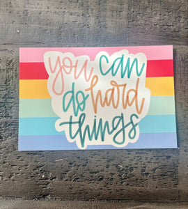 *Postcard* You can do hard things