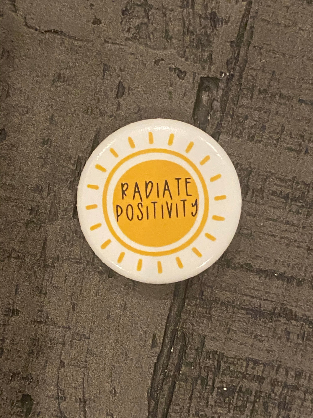 *Pin* Radiate positivity